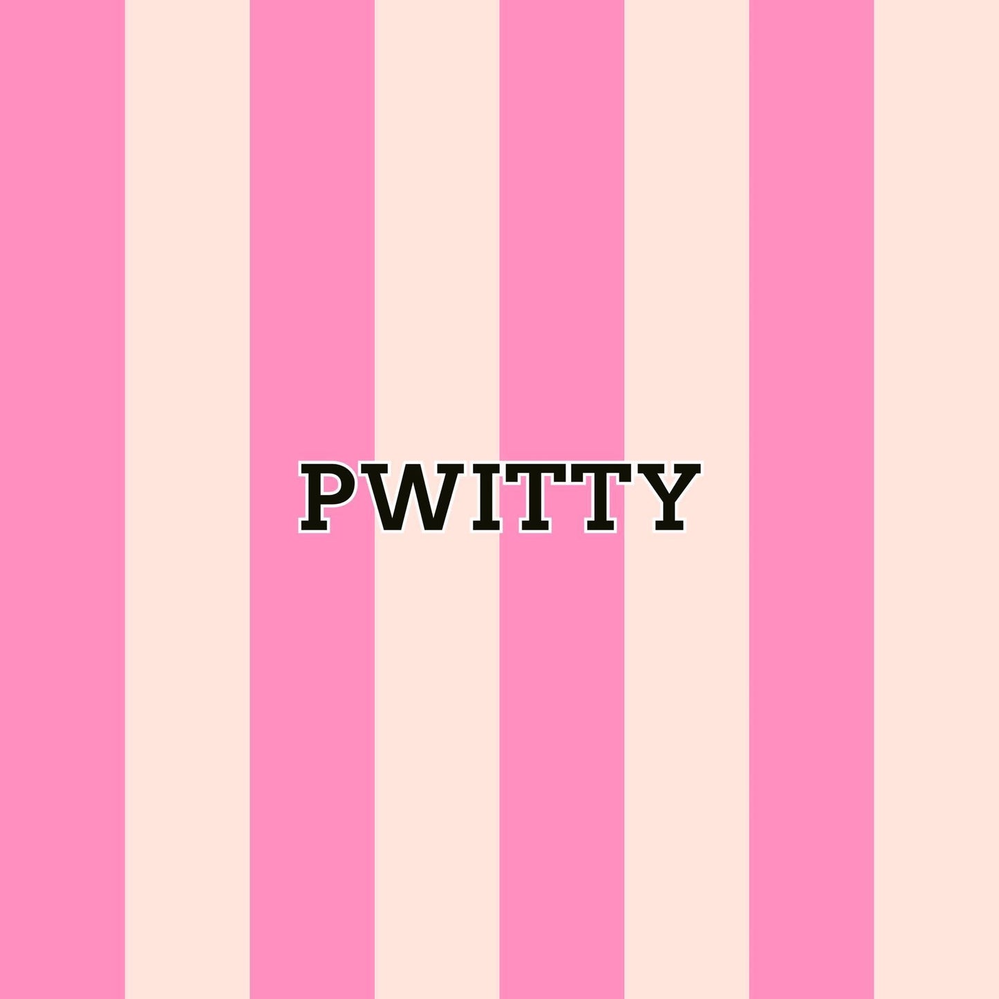 Pwitty (preorder)