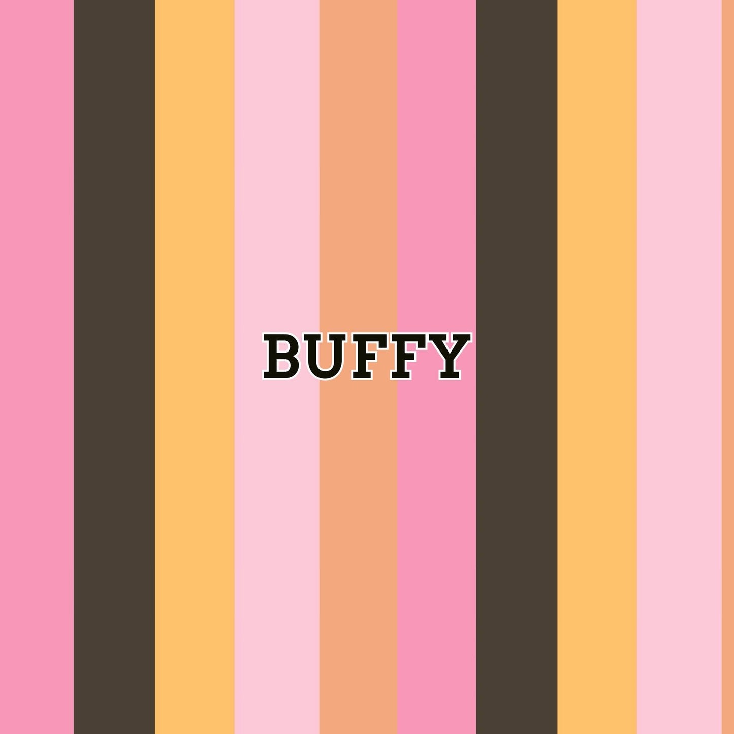 Buffy (preorder)