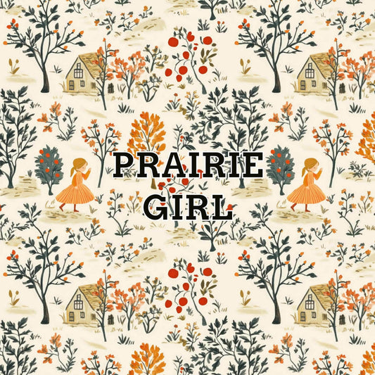 Prairie Girl
