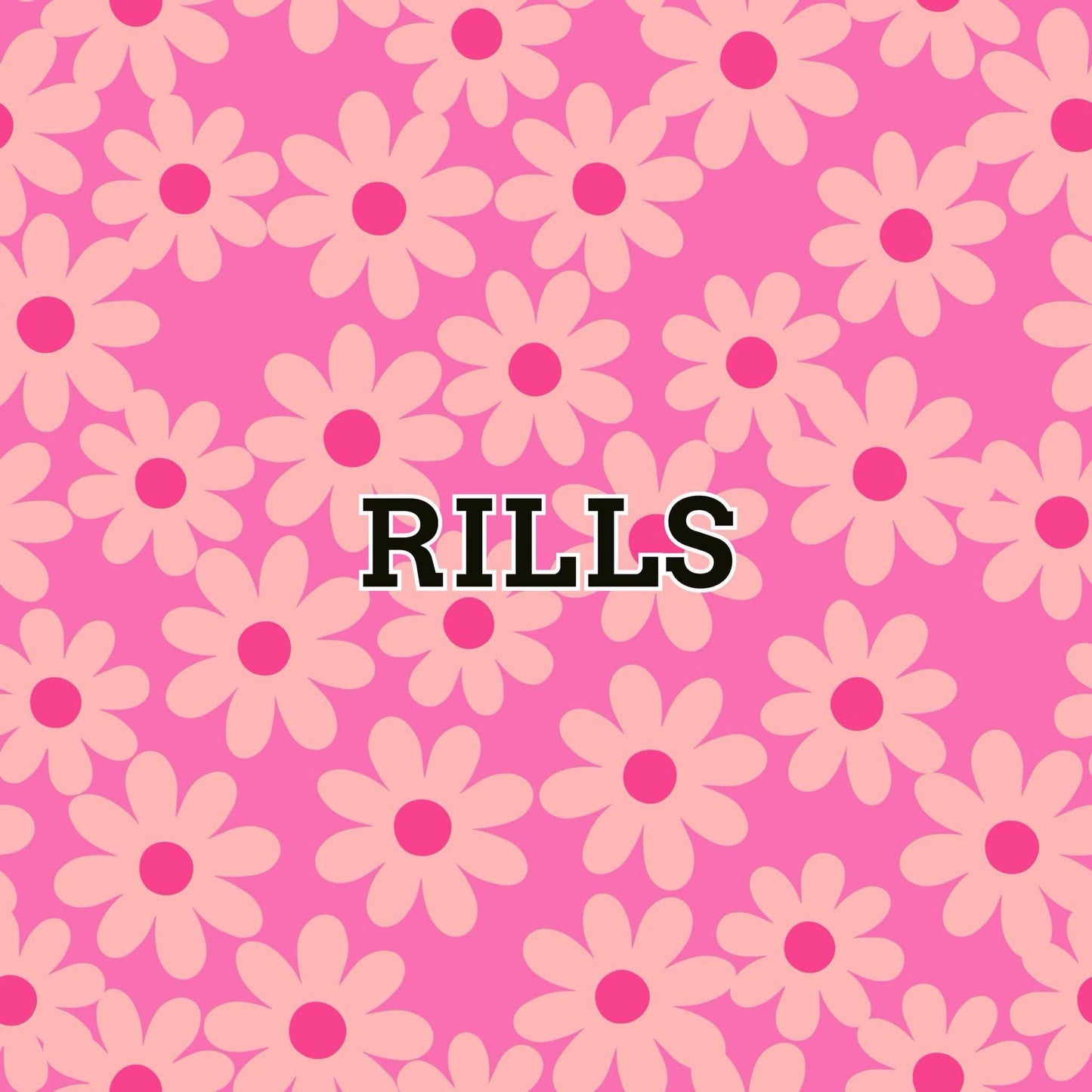 Rills
