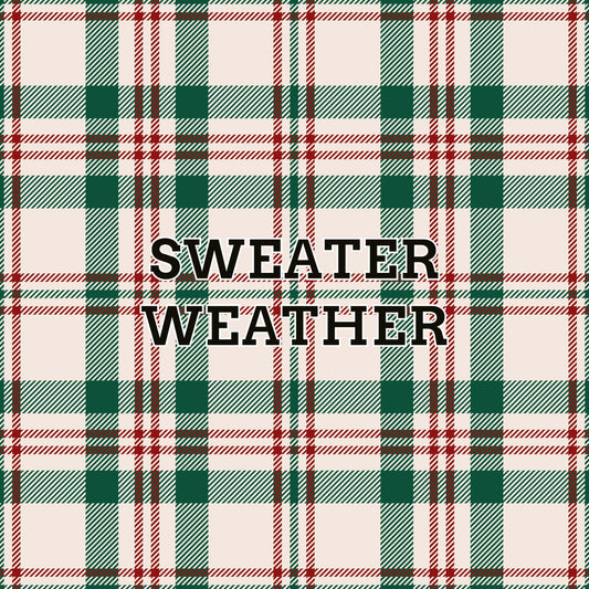 Sweater Weather