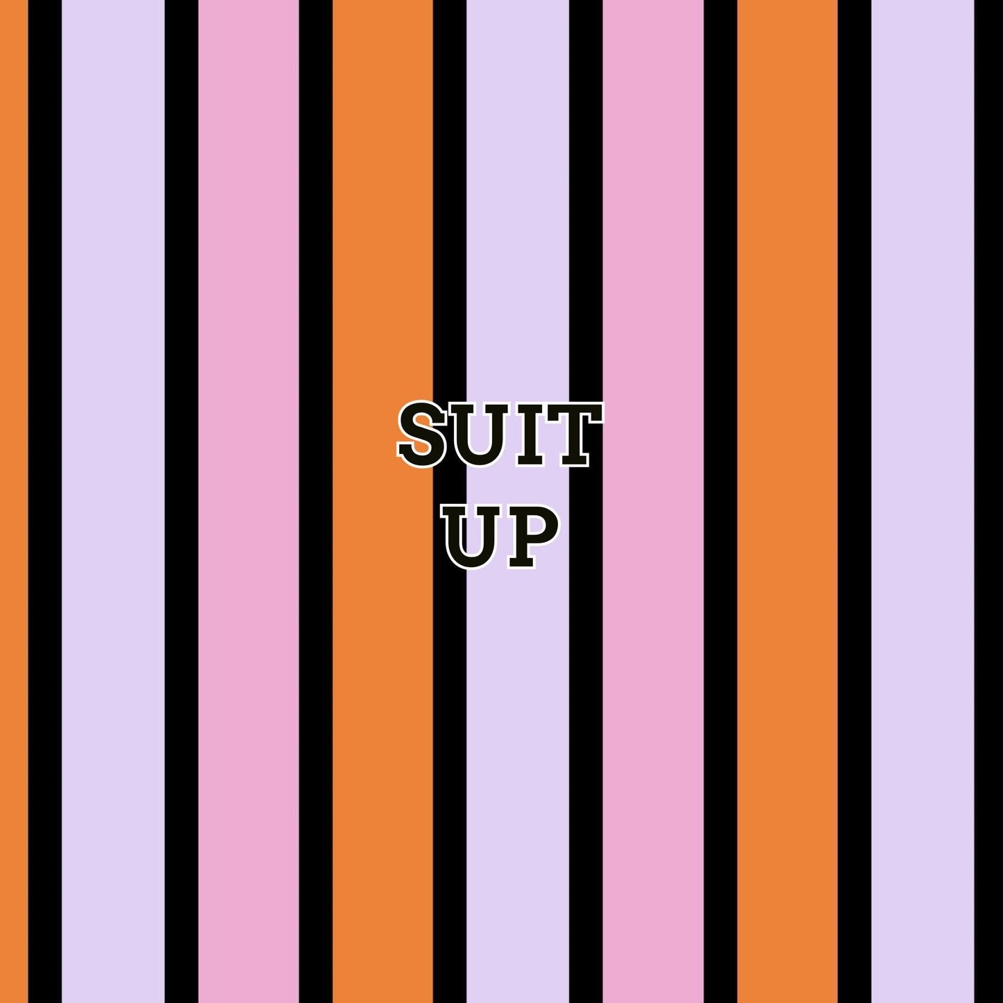 Suit Up