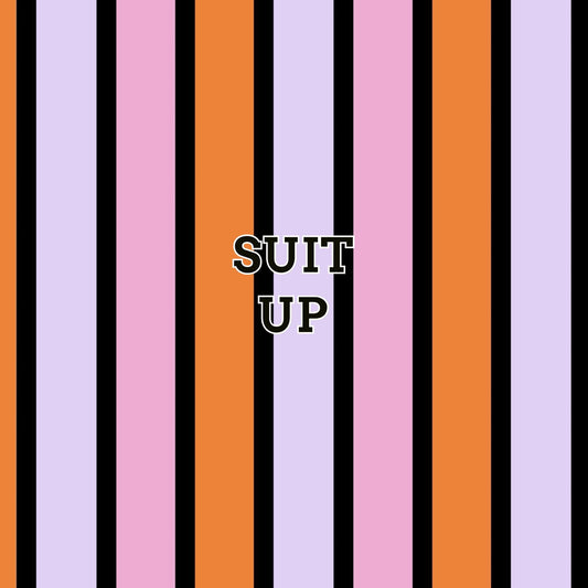 Suit Up