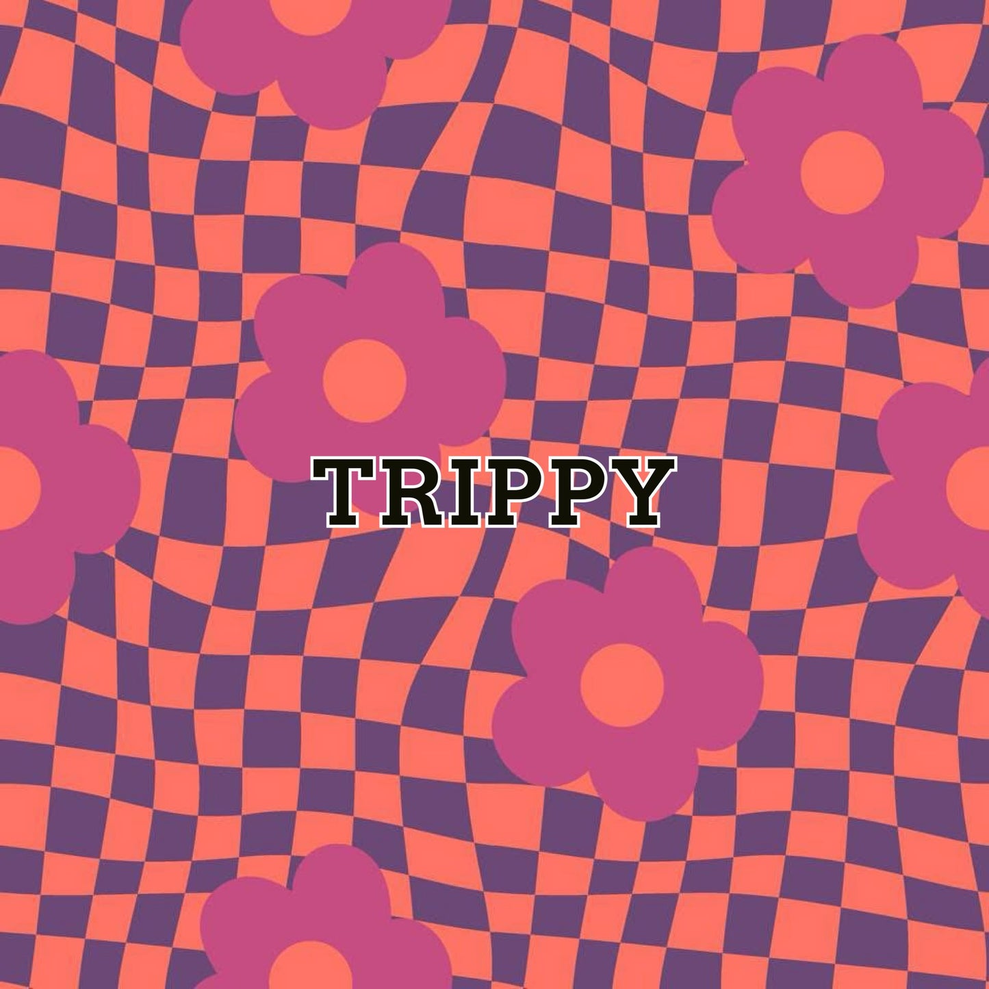 Trippy
