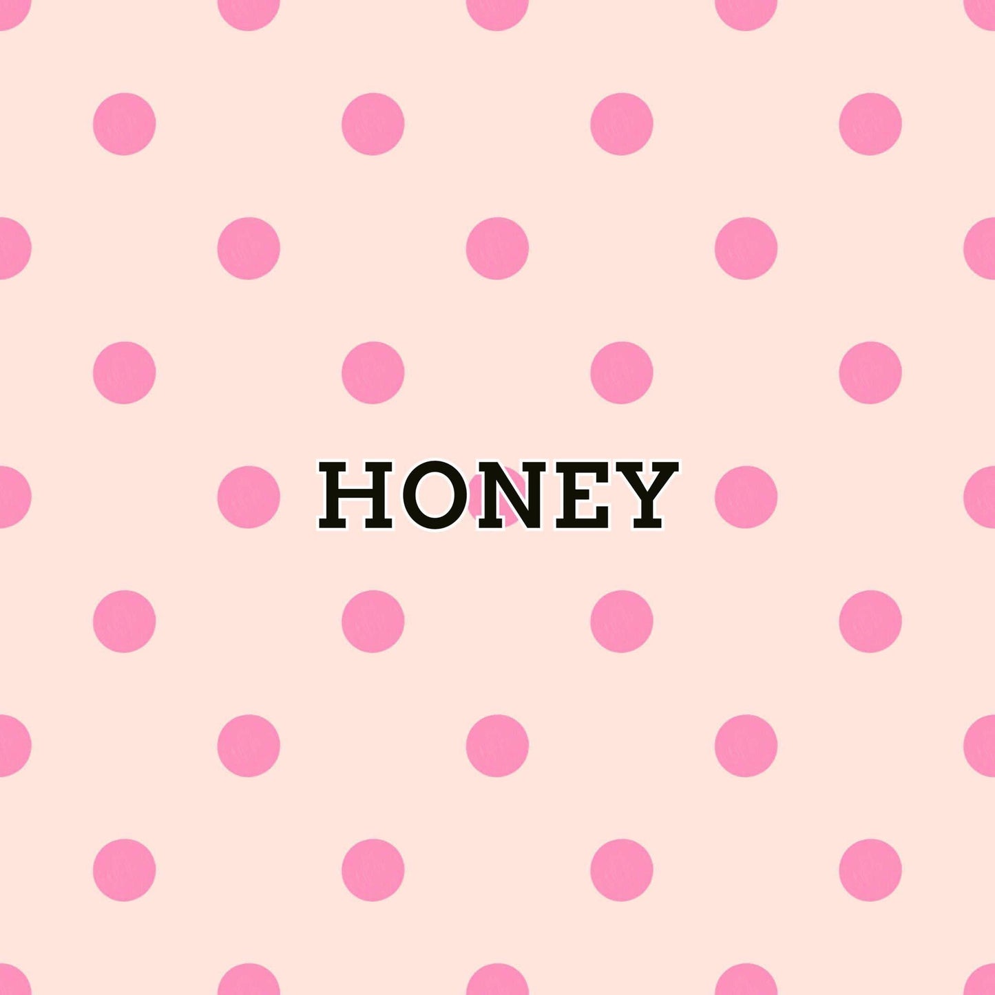 Honey (preorder)